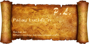 Palay Lucián névjegykártya